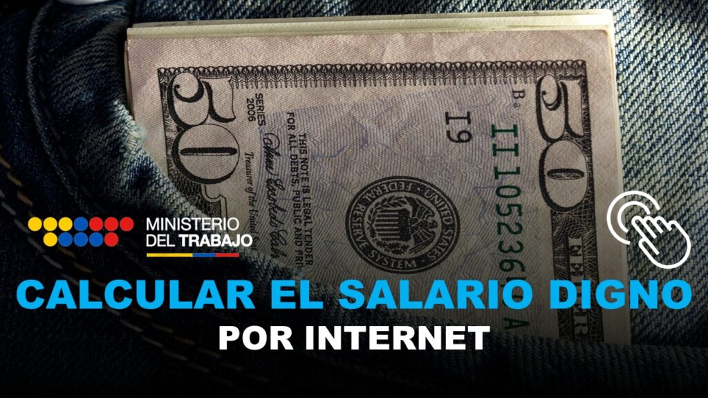 Calcular el Salario Digno del Ministerio del Trabajo por Internet