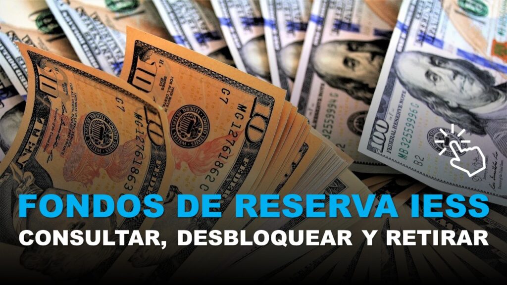 Fondos de Reserva IESS Consultar, Desbloquear y Retirar