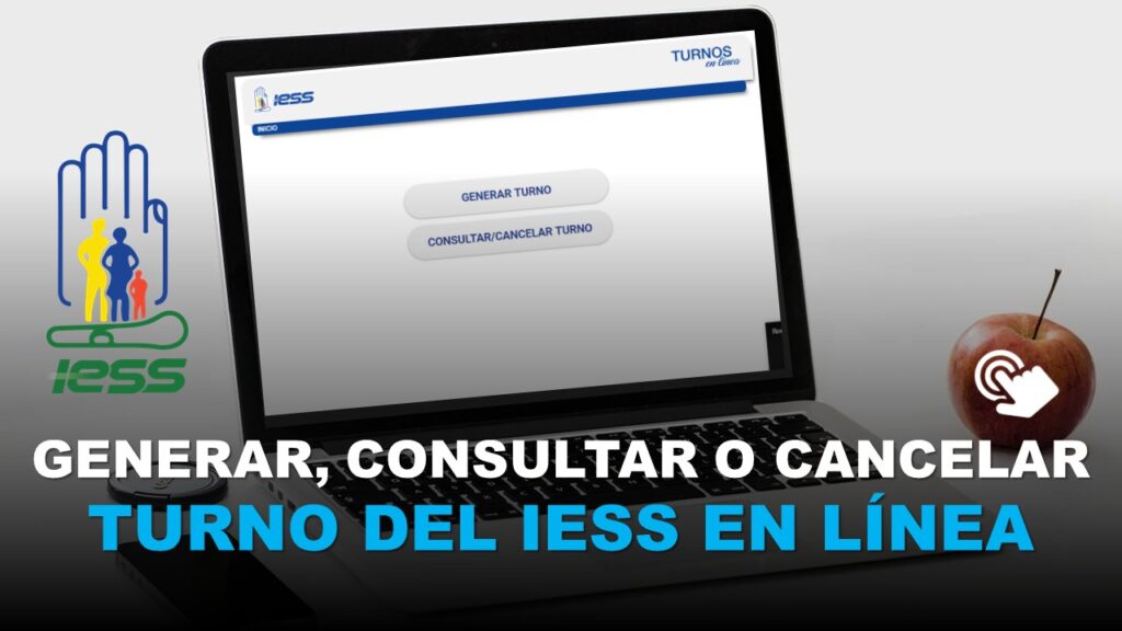 Generar, Consultar o Cancelar Turno del IESS en Línea