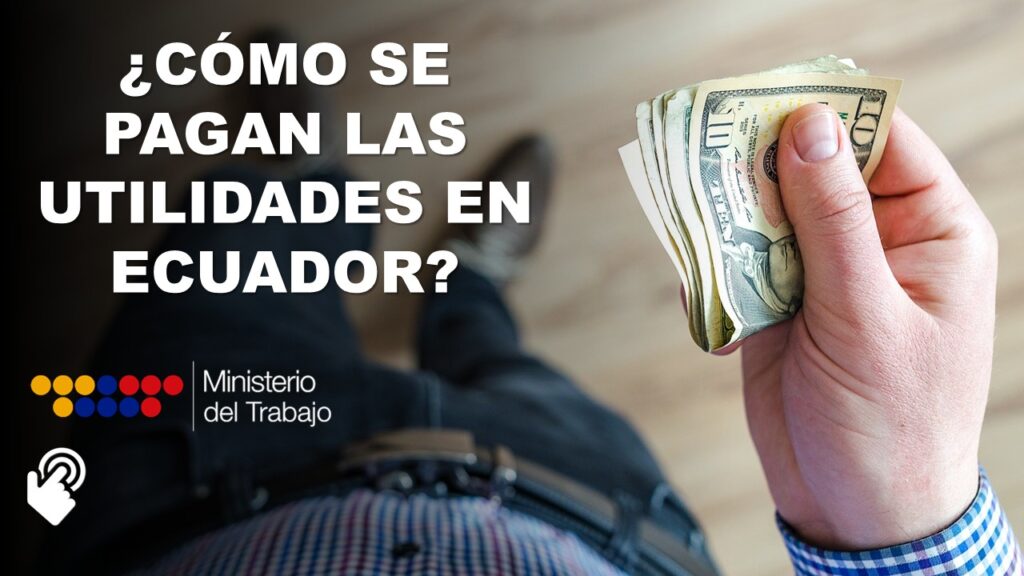 pago de utilidades en ecuador