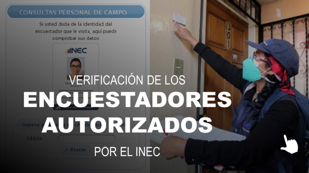 Verificación de los Encuestadores Autorizados por el INEC