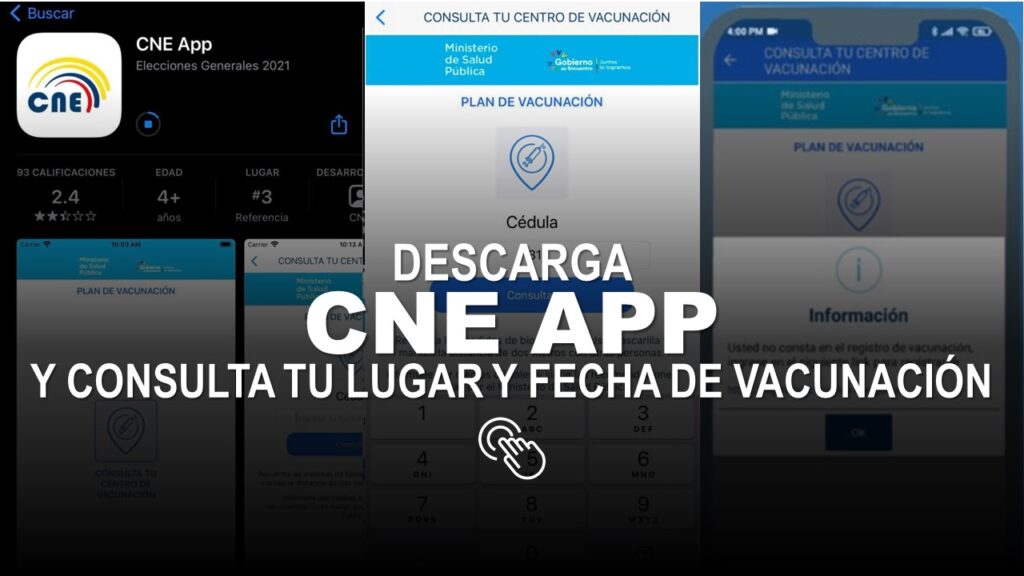 Descarga CNE APP y consulta tu lugar y fecha de vacunación