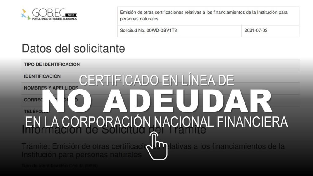 Certificado en Línea de NO Adeudar en la Corporación Financiera del Ecuador